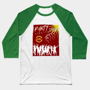 Party Like It's 1999 - Buffy Baseball T-Shirt